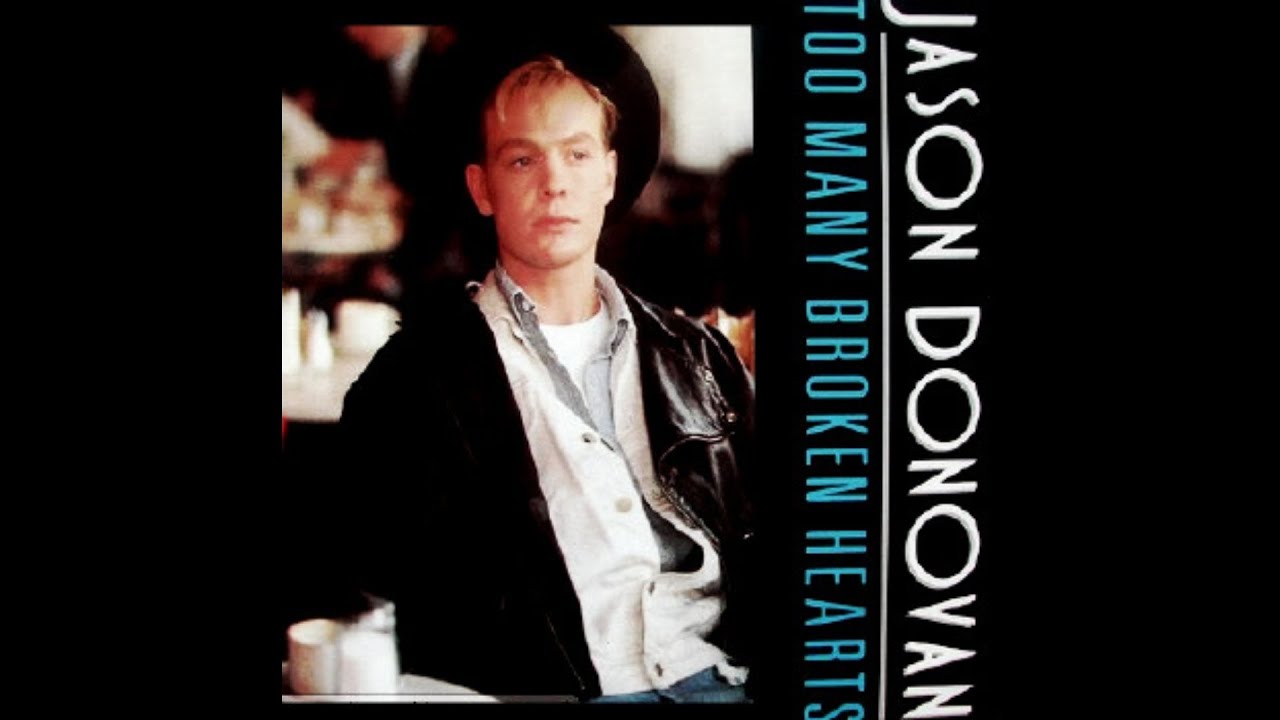 JASON DONOVAN - TOO MANY BROKEN HEARTS  (12" SPECIAL EXTENDED MIX) - 1989