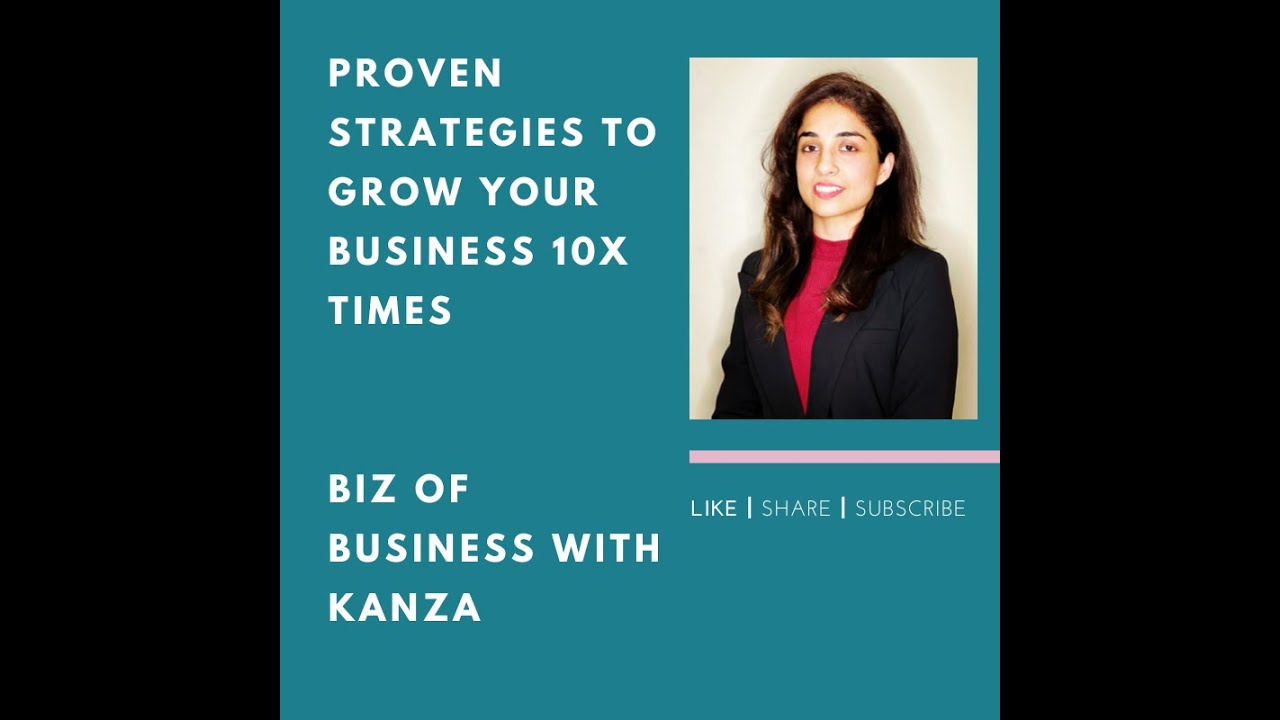 Proven Strategies To Grow Your Business 10X Times - YouTube