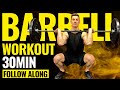 30 MINUTE FULL BODY BARBELL WORKOUT | Follow Along