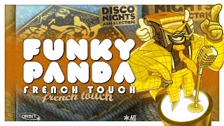 #frenchtouch | Ash Electric - Disco Nights