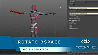 How to create a rotate Blendspace in CRYENGINE | Art & Animation