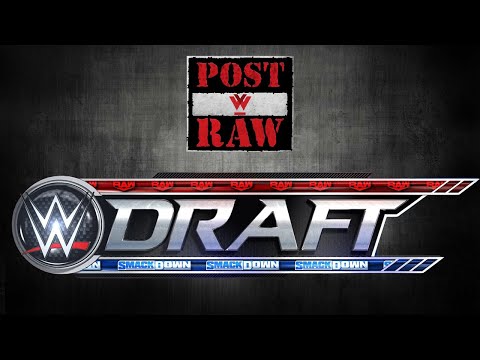 Post-Raw #138: WWE Raw for October 4 LIVE review and discussion! WWE Draft results!