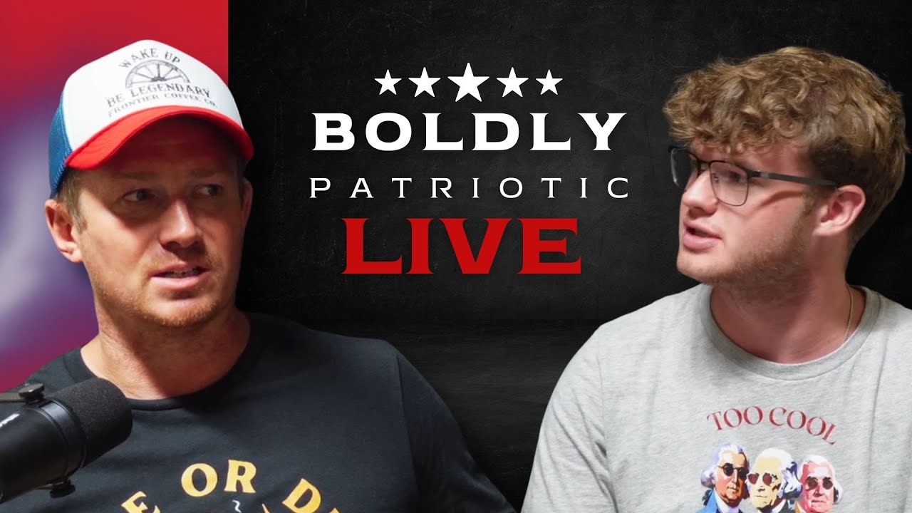 Boldly Patriotic LIVE! - Ep. 34