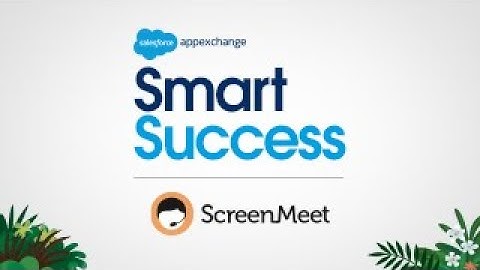 Smart Success: ScreenMeet