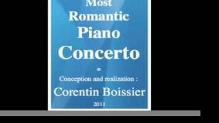 The Most Romantic Piano Concerto (2011) **MUST HEAR**