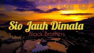 Black Brothers ~ Sio Jauh Dimata (Papua)