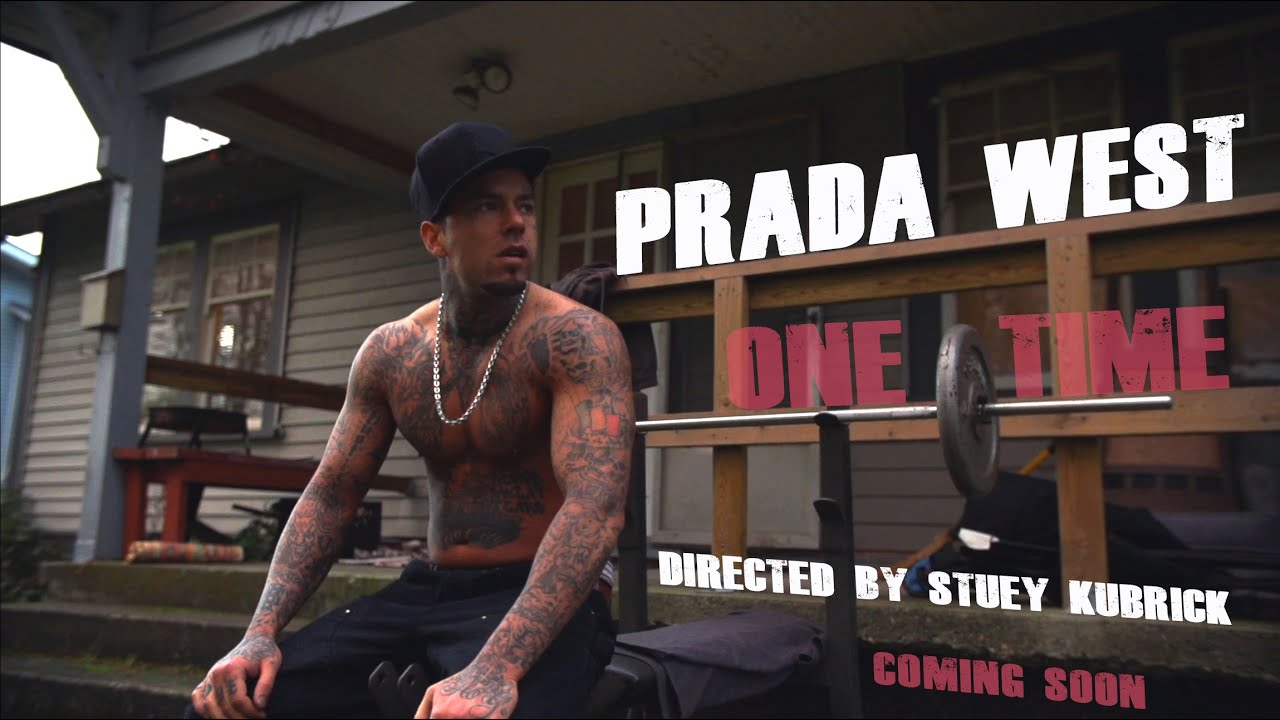 PRADA WEST - "One Time" - [OFFICIAL VIDEO] - YouTube