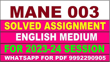 mane 003 solved assignment 2023-24 | mane 3 solved assignment in english 2024 | mane 3 2024
