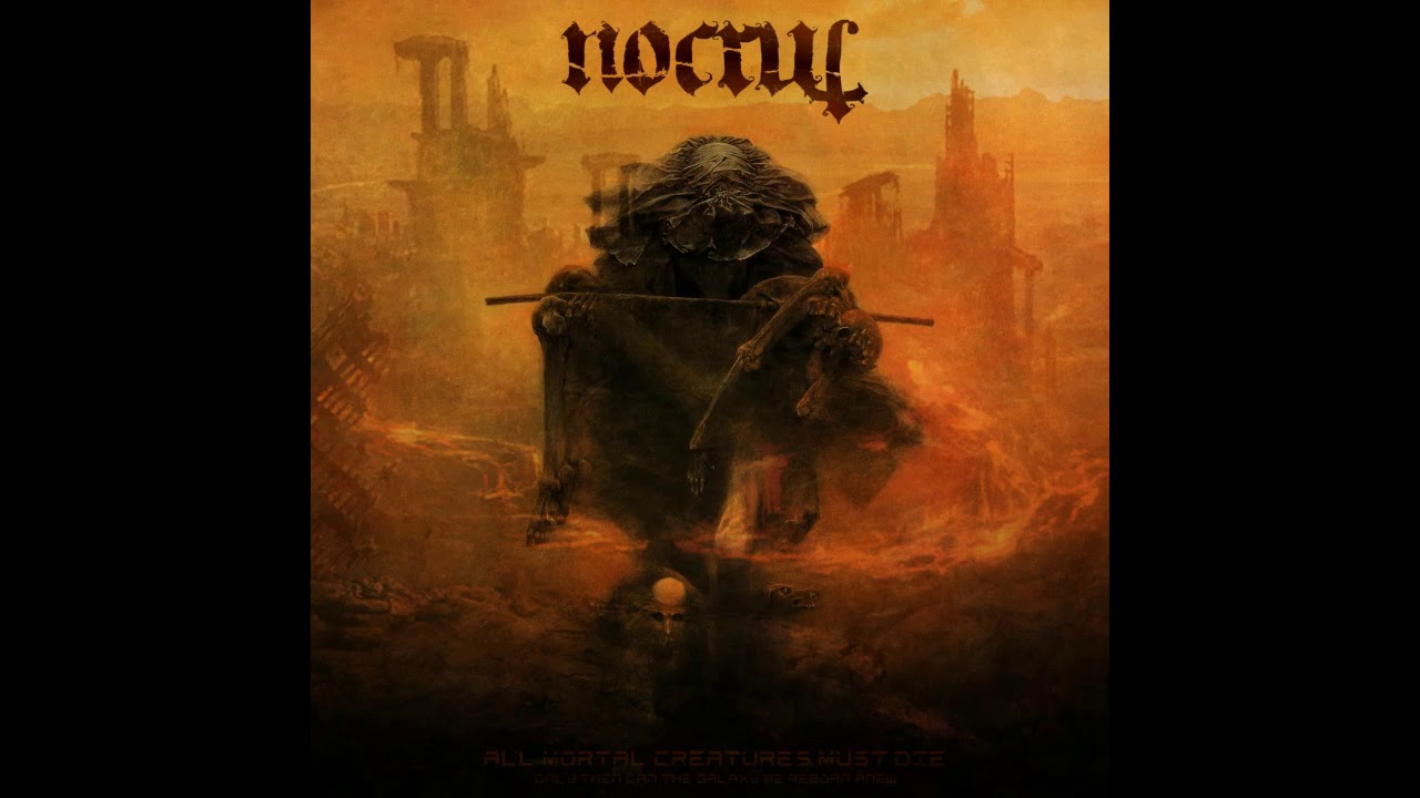 NOCRUL - All Mortal Creatures Must Die (Full-length: 2018) hungary news