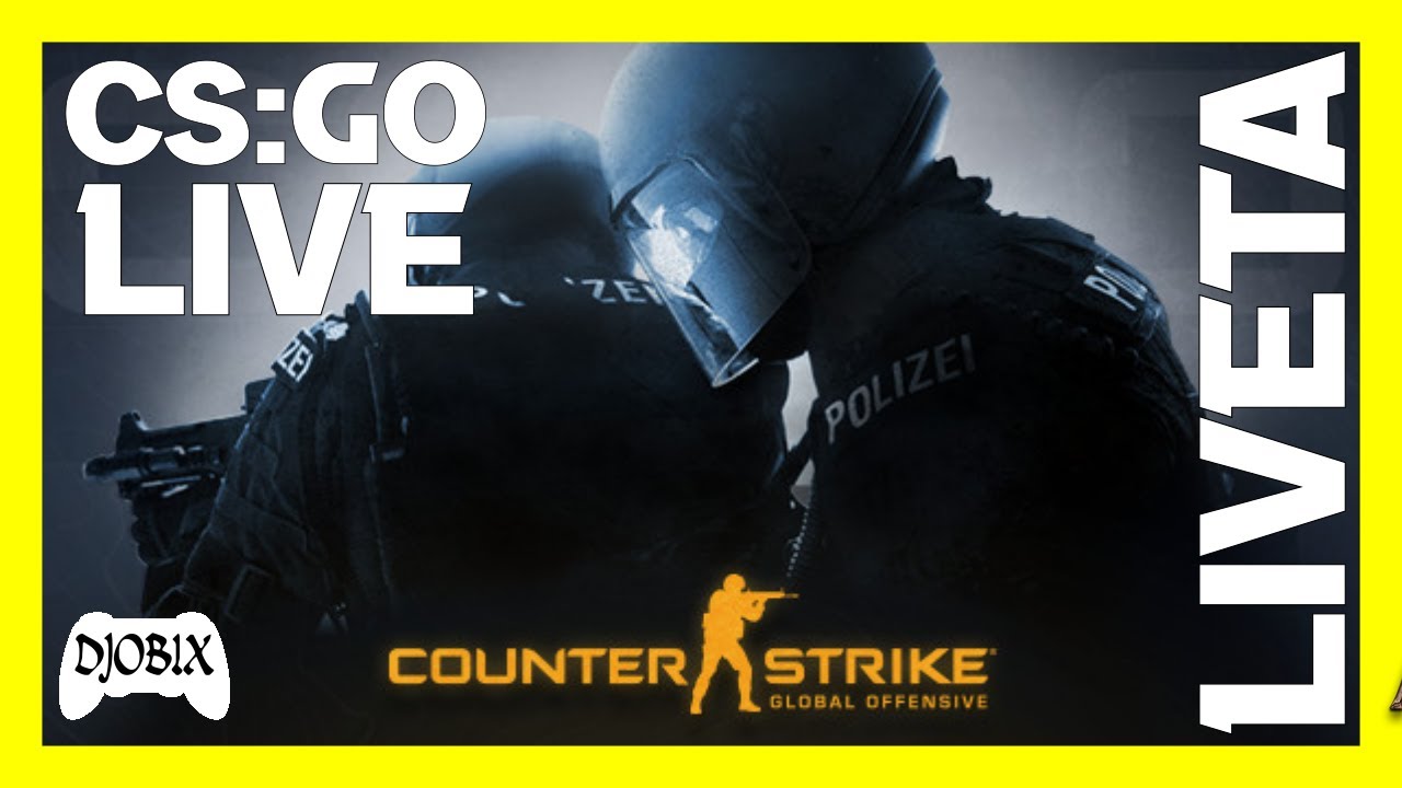 Live: CS:GO! Bora de Counter Strike Global Offensive | Canal do Djobix ...