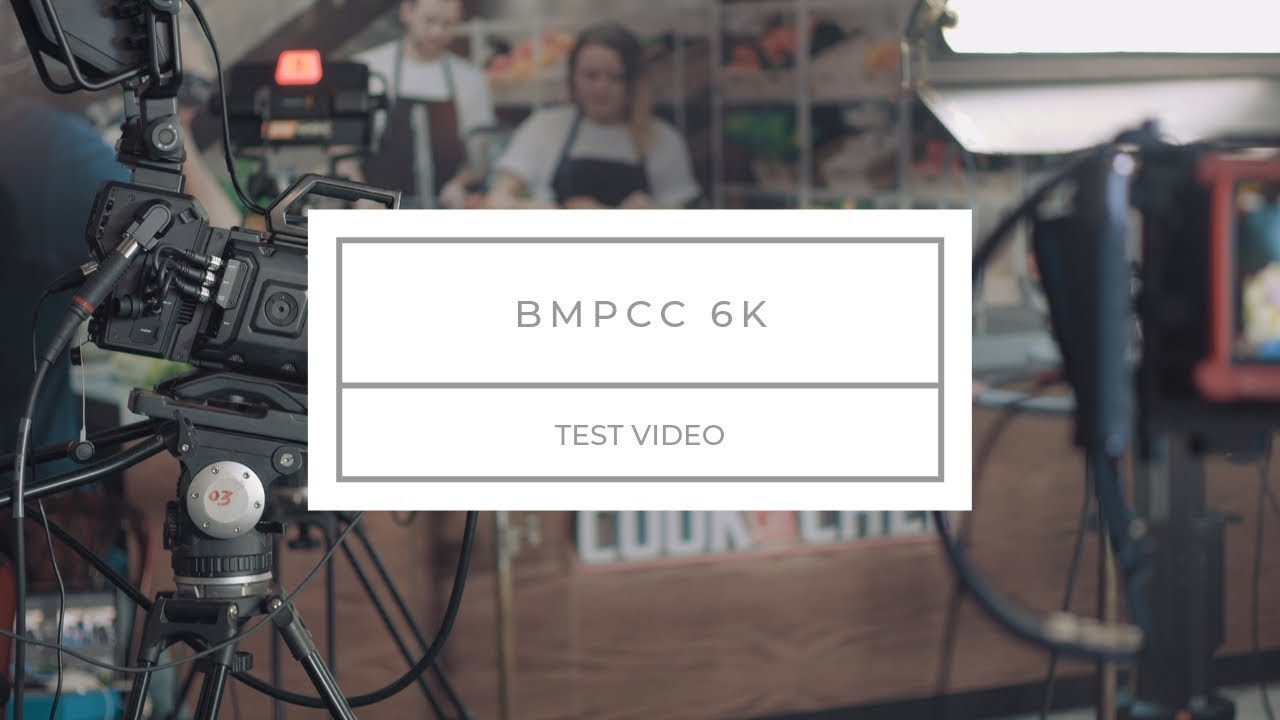 BMPCC 6K | Ungraded & Graded | Test Footage