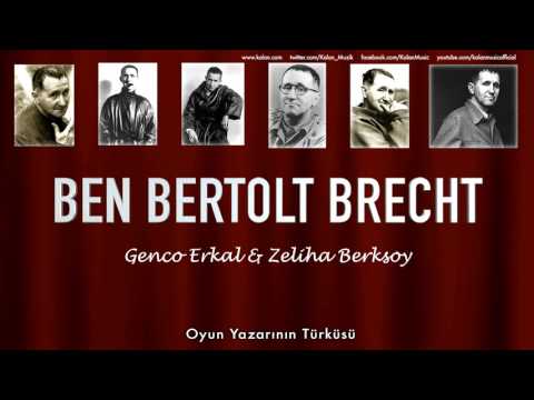 Genco Erkal & Zeliha Berksoy - Oyun Yazarının Türküsü [ Ben Bertolt Brecht  © 1992 Kalan Müzik ]