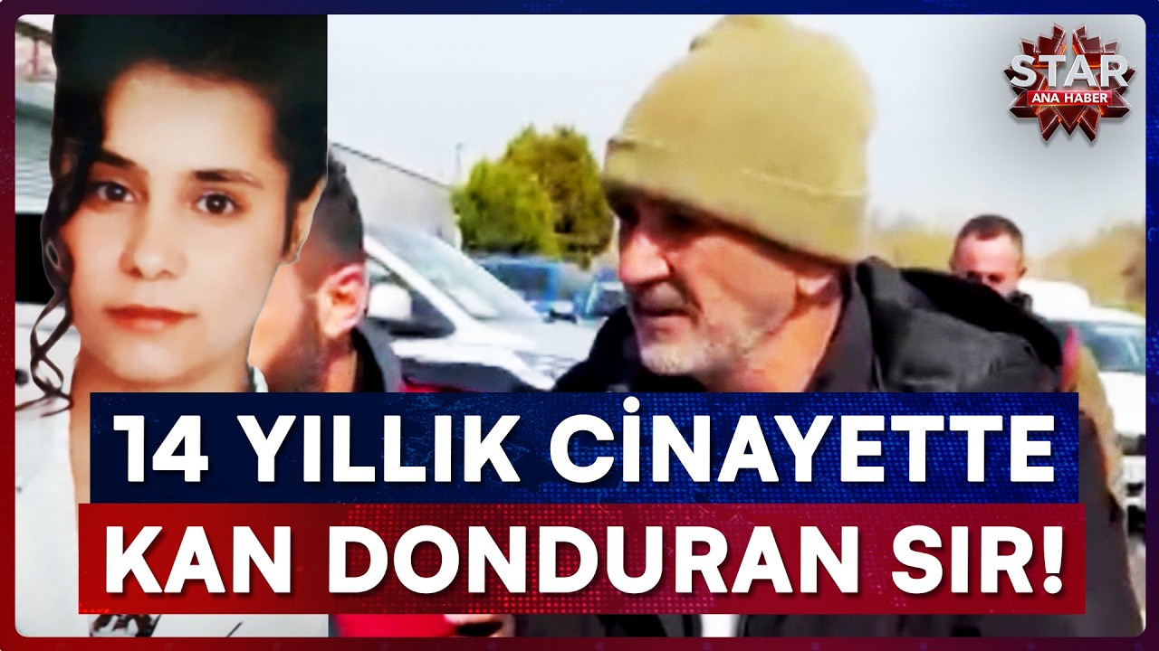 14 Yıllık Sır Çözüldü! Cani Enişte Kan Donduran Cinayeti İtiraf Etti | Star Ana Haber
