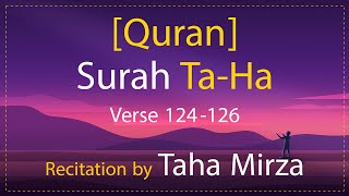 Quran Surah Taha 124-126 Tahamirza