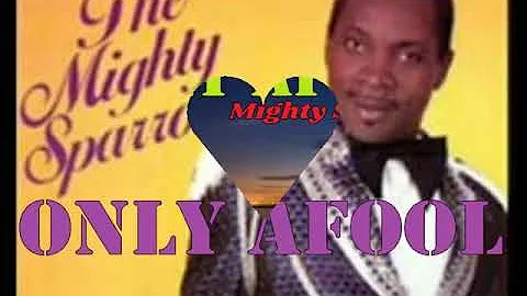 MIGHTY SPARROW (1969)_ONLY A FOOL  (With Lyrics) Don't cry, when You hear this song.