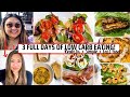 3 DAYS OF LOW CARB EATING | KETO FAST FOOD FAVORITES + LOW CALORIE DAYS