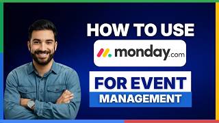 How to use Monday.com for event management[2026 Full Guide]