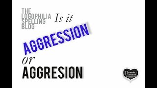 How To Spell Video Aggresion Or Aggression?