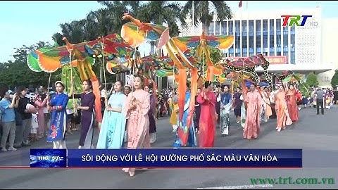 Sôi động với Lễ hội đường phố “Sắc màu văn hoá”