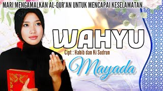 Wahyu - Mayada (  Lirik Video )