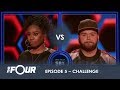 Candice vs Nick: He ASKS For a FIGHT And He GETS ONE! | S1E5 | The Four
