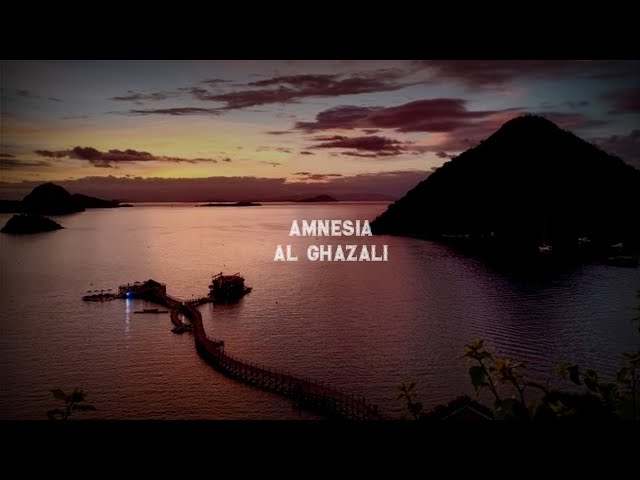 Amnesia - Al Ghazali || Lirik Lagu class=