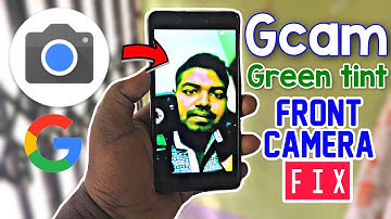 Gcam Front Camera Green Tint Fix: Google Camera Portrait Mode (Hindi)