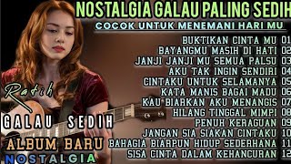 Lagu Nostalgia Paling Sedih  Buktikan Cinta Mu   Album Terbaru 2025