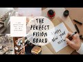 How To Make The PERFECT Vision Board | Manifest Your Goals | Effective Method 2021