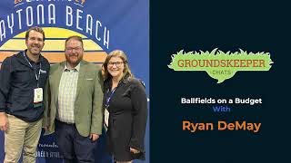 Ballfields on a Budget: Groundskeeper Chat with Ryan DeMay