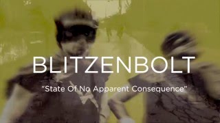 BLITZENBOLT - “State Of No Apparent Consequence” Official Audio Profile