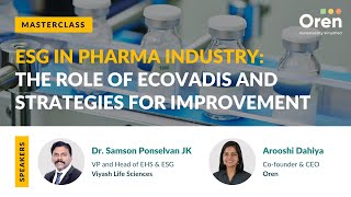 ESG in Pharma Industry: The Role of EcoVadis and Strategies for Improvement | Masterclass | Oren