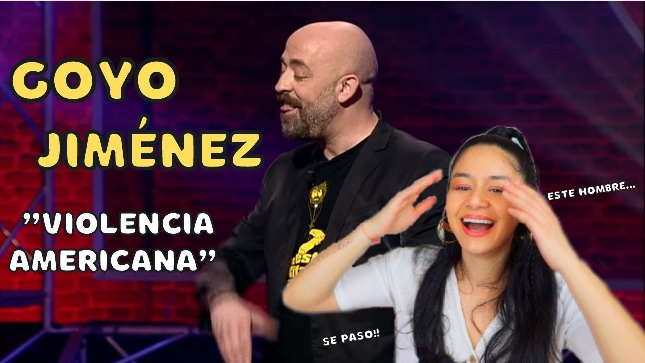 REACCIONO a GOYO JIMÉNEZ - Violencia Americana | EL CLUB DE LA COMEDIA