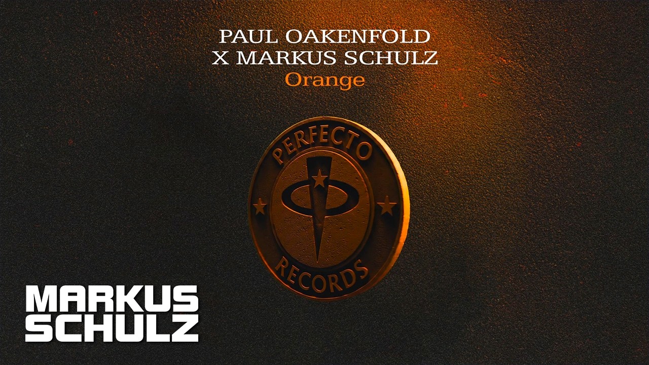 YouTubeでPaul Oakenfold x Markus Schulz - Orangeを視聴 YouTubeでPaul Oakenfold x Markus Schulz - Orangeを視聴