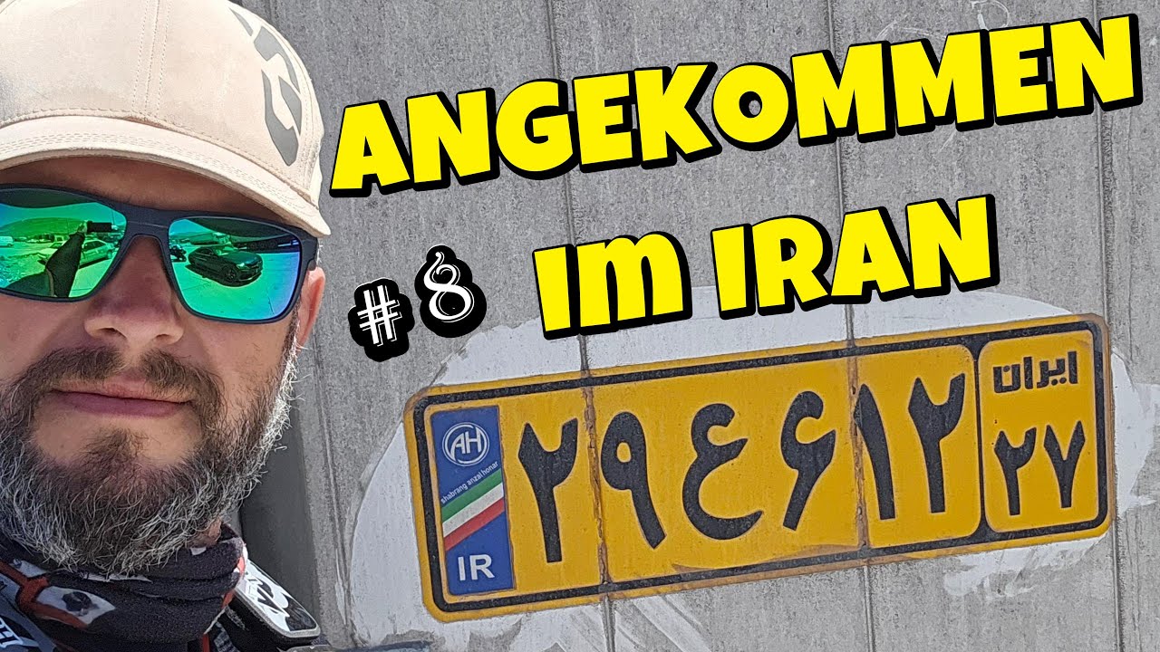 Motorradtour in den Iran Teil 8 - Endlich im Iran - die nervenaufreibende Grenzüberquerung .