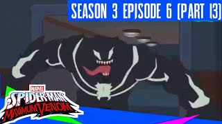 Marvels Spider Man - Maximum Venom Season 3 Episode 6 - Maximum Venom Part 13