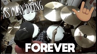 Forever  As I Lay Dying  Drum Cover