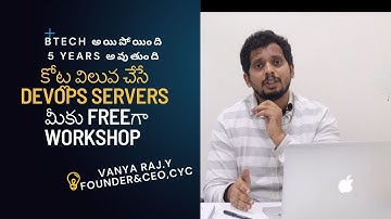 కోట్ల విలువ చేసే DevOps Servers మీకు Freeగా workshop | CYC | Vanya Raj