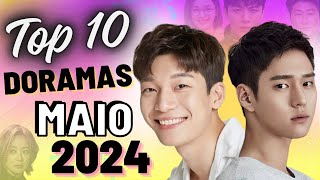 10 K-DRAMAS Que ESTREIAM Em MAIO de 2024 - Adicione à Sua Lista! #doramas #kdramas #netflix #oppa