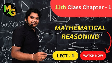 Lect - 1 Class 11th Math In ଓଡ଼ିଆ |Mathematical Reasoning |Abinash Sir |Mo Guru Vidyapeetha | CHSE |