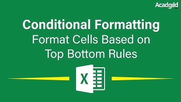 How to Format Cells in Excel Using Conditional Formatting - Based on Top Bottom Rules | MS Excel
