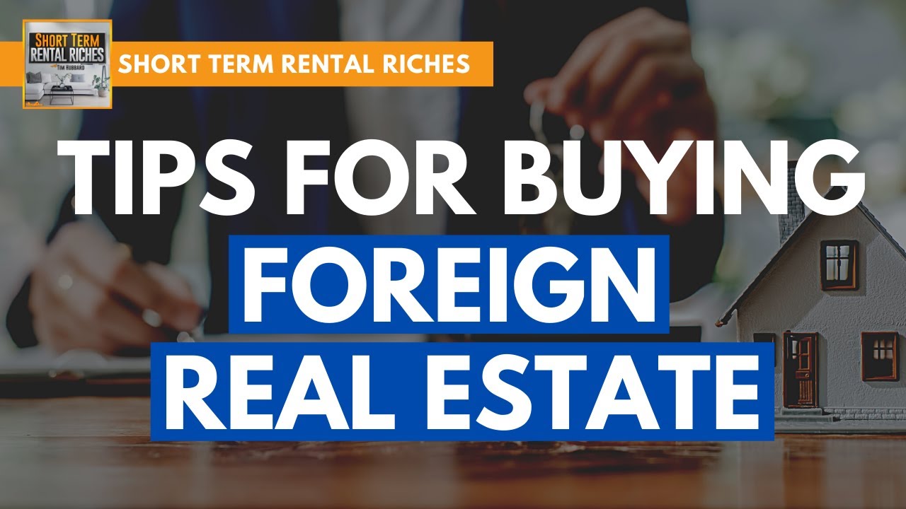 Beginner Tips You NEED To Know Before Buying Property Abroad The STRR