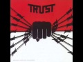 Trust (fra) - Le pacte