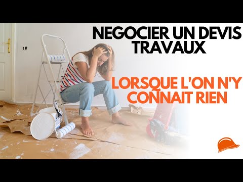 COMMENT NÉGOCIER UN DEVIS TRAVAUX ?