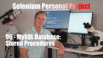 Selenium Personal Project - 06 - MySQL Database: Stored Procedures