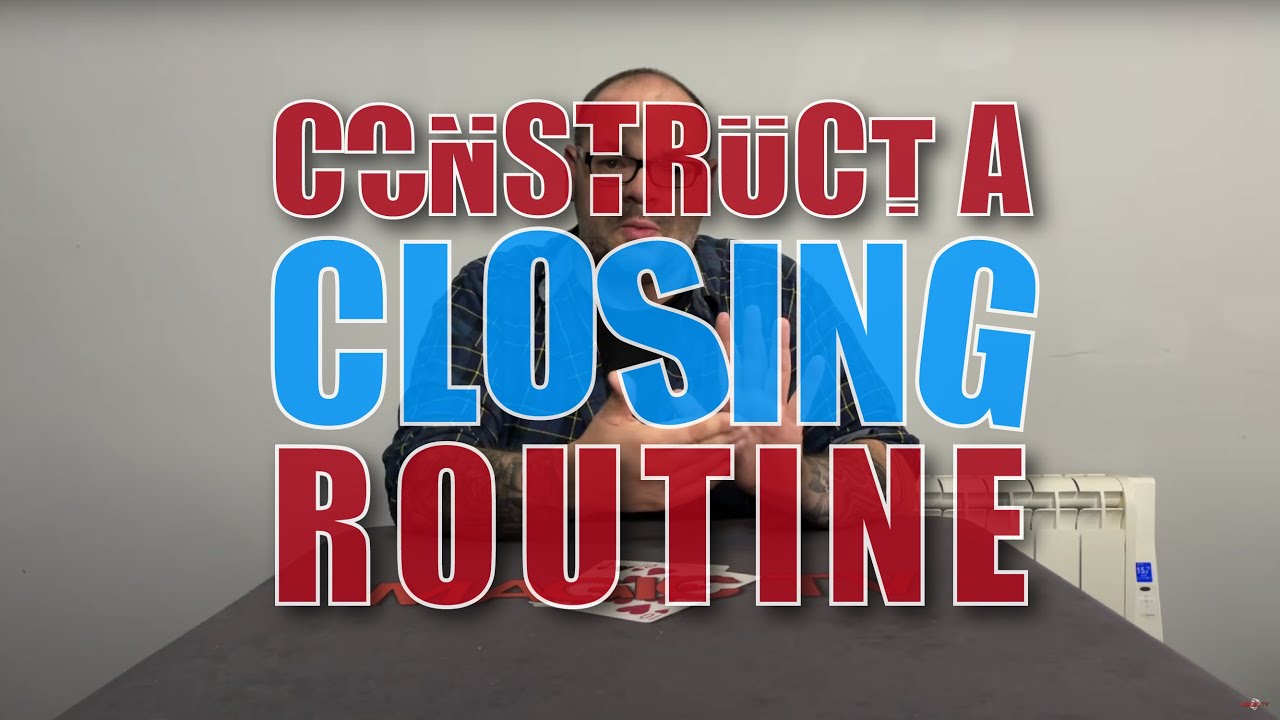 How To Construct An Awesome Closing Routine For Your Act | Magic Stuff ...