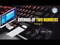 How to calculate the average of two numbers | C Programming | Apna Coding
