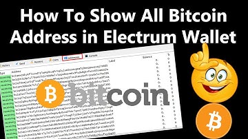 How To Shown All Bitcoin Address in Electrum Wallet | Crytocurrency