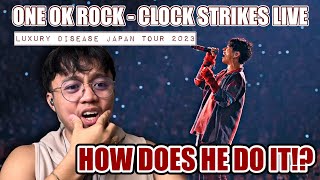 Taka’s Vocal Range is Insane! ONE OK ROCK - Clock Strikes - Luxury Disease Japan Tour 2023 REACTION