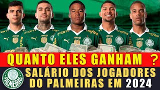 SALÁRIO DOS JOGADORES DO PALMEIRAS ATUALIZADO 2024 (DUDU, ENDRICK, VEIGA, RONY)